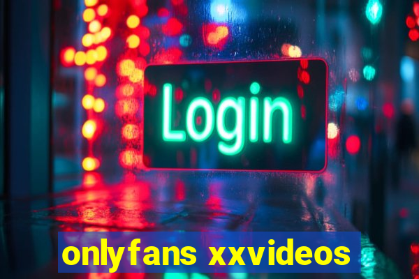 onlyfans xxvideos